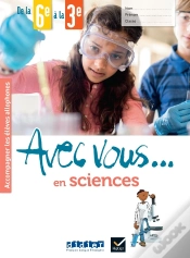 Capa do artigo Avec Vous... En Sciences ; De La 6e À La 3e ; Cahier + Didierfle.App