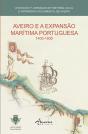 Aveiro e a Expansão Marítima Portuguesa 1400-1800 - Preview