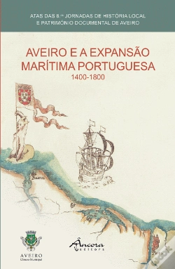 Capa do artigo Aveiro e a Expansão Marítima Portuguesa 1400-1800