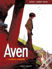 Aven Tome 1 ; Les Lois De L'Attraction