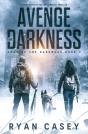 Avenge The Darkness - Preview