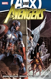 Avengers By Brian Michael Bendis - Volume 4 (Avx)