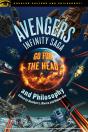 Avengers Infinity Saga And Philosophy - Preview
