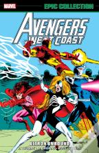Avengers West Coast Epic Collection: Ultron Unbound