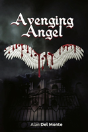 Avenging Angel - Preview