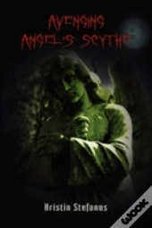 Avenging Angel'S Scythe