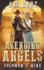 Avenging Angels: Solomon'S Mine - Preview