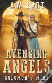 Avenging Angels: Solomon'S Mine