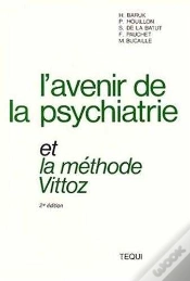 Capa do artigo Avenir De La Psychiatrie Et La Méthode Vittoz (2e Édition)