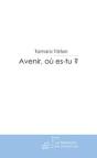 Avenir, Où Es-Tu? - Preview