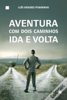 Aventura com Dois Caminhos