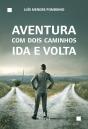 Aventura com Dois Caminhos - Preview