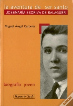 Capa do artigo Aventura De Ser Santo Josemaria Escriba De Balaguer