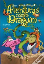 Aventuras com o Draguim - Livro de actividades 4