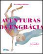 Aventuras da Engrácia - Preview