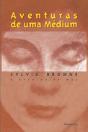 Aventuras de uma Médium - Preview