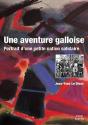 Aventure Galloise ; Portrait D'Une Petite Nation Solidaire - Preview