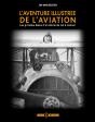 Aventure Illustree De L Aviation (L') - Preview