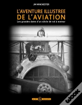 Aventure Illustree De L Aviation (L')