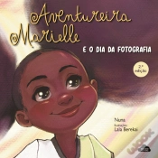 Capa do artigo Aventureira Marielle e o Dia da Fotografia
