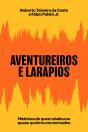 Aventureiros E Larápios - Preview
