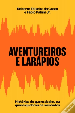 Capa do artigo Aventureiros E Larápios