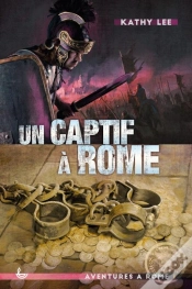 Capa do artigo Aventures À Rome Tome 1 ; Un Captif À Rome (Édition 2020)