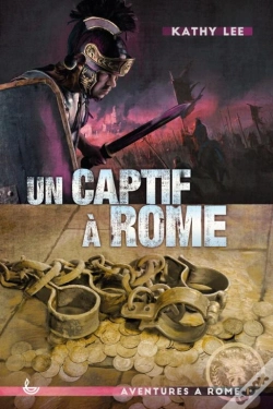 Capa do artigo Aventures À Rome Tome 1 ; Un Captif À Rome (Édition 2020)