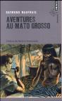 Aventures Au Mato Grosso - Preview