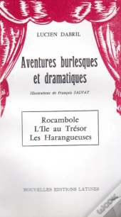 Aventures Burlesques Et Dramatiques