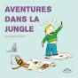 Aventures Dans La Jungle - Preview