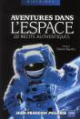 Aventures Dans L'Espace. 20 Recits Authentiques - Preview
