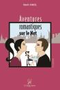 Aventures Romantiques Sur Le Net - Preview