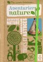 Aventurier Nature - Preview