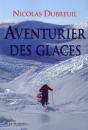 Aventuriers Des Glaces - Preview