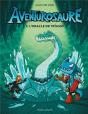 Aventurosaure Tome 3 : L'Oracle De Trïasio - Preview