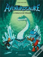 Capa do artigo Aventurosaure Tome 3 : L