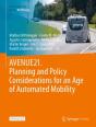 Avenue21. Planning And Policy Considerations For An Age Of Automated Mobility - Preview