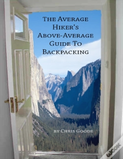 Capa do artigo Average Hiker'S Above-Average Guide To Backpacking