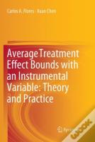 Average Treatment Effect Bounds With An Instrumental Variable: Theory And Practice