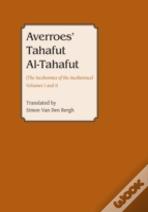 Averroesâ€™ Tahafut Al-Tahafut