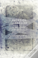 Aversion And Erasure