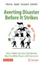 Averting Disaster Before It Strikes - Preview