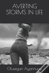 Averting Storms In Life