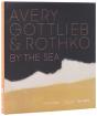 Avery, Gottlieb & Rothko - Preview
