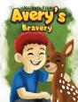 Averyâ€™S Bravery - Preview