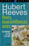 Aves, Maravilhosas Aves