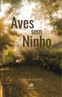 Aves sem Ninho - Preview