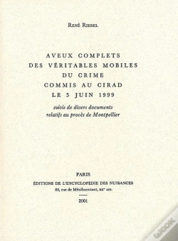 Capa do artigo Aveux Complets Des Veritables Mobiles Du Crime Commis