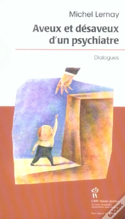 Capa do artigo Aveux Et Desaveux D'Un Psychiatre